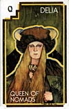 Delia, Queen of Nomads